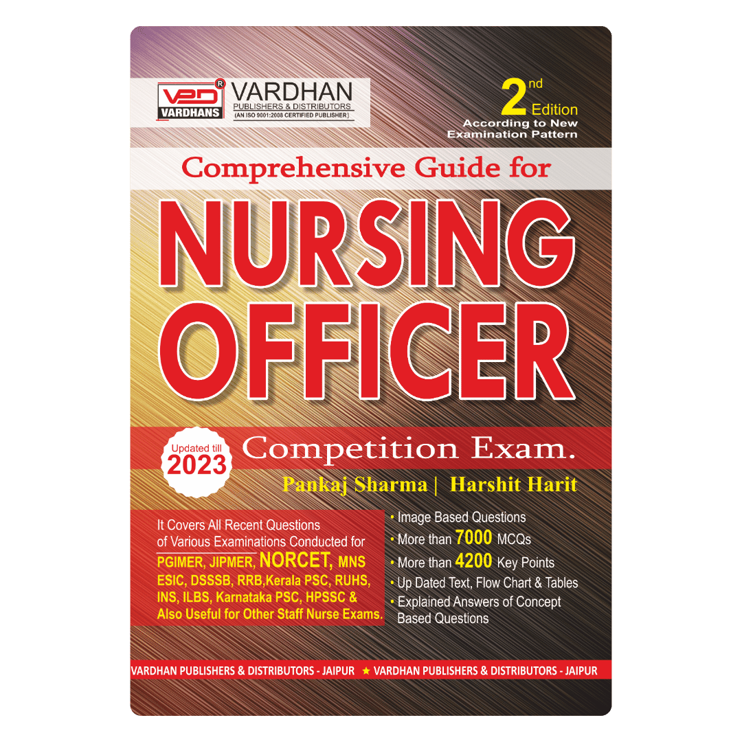 Comprehensive Guide for Nursing Officer Competition Exam. (E)